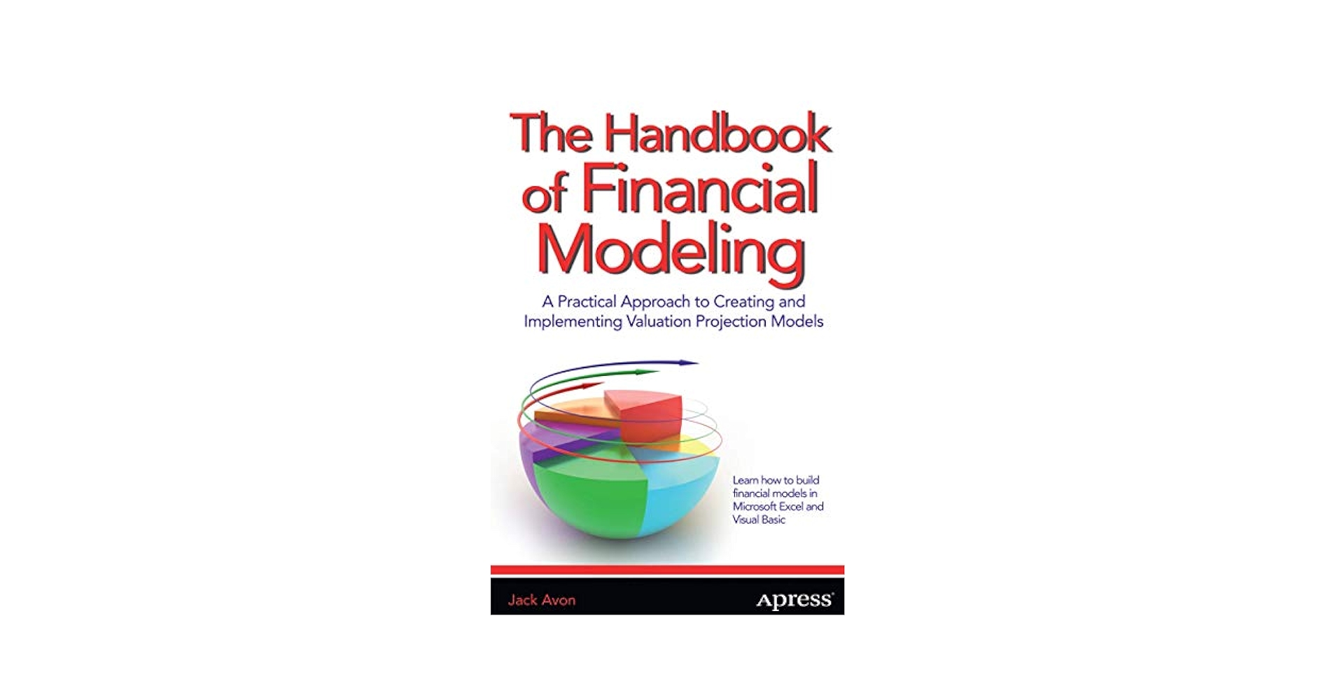 洋書 Financial Modeling Amazon.com: Financial Modeling Handbook - The Step-by-Step